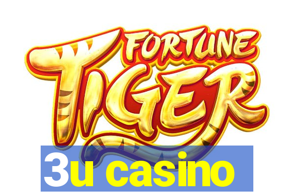 3u casino